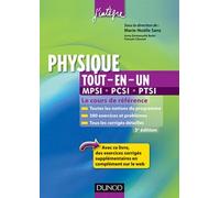 Physique tout-en-un 1e année MPCI-PCSI-PTSI: Cours et exercices corrigés