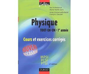 Physique "Tout en un", 1re année : Cours avec exercices corrigés - MPSI-PCSI-PTSI