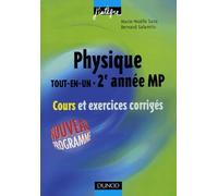 Physique "Tout en un", MP : Cours et exercices corrigés