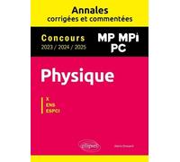 Physique X-Ens-Espci - Concours 2023/2024/2025 Mp, Mpi, Pc