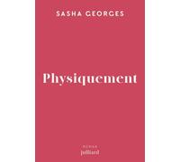 Physiquement - Rentrée littéraire 2025