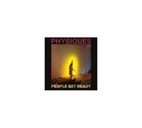 Physiques – People Get Ready