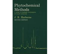 Phytochemical Methods: A Guide To Modern Techniques Of Plant Analysis