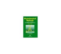 Phytochemical Methods A Guide To Modern Techniques Of Plant Analysis