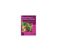 Phytochemicals In Nutrition And Health