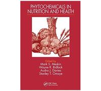 Phytochemicals In Nutrition And Health