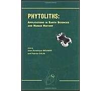 Phytoliths - Applications In Earth Science And Human History