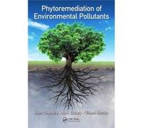 Phytoremediation Of Environmental Pollut Ram Chandra, N K Centre Of Advanced Studies In Botany Dubey, Banaras Hindu University Department Of Botany, Uttar Pradesh Varanasi (Auteur)