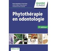 Boukhobza & Goetz – Phytothérapie en odontologie – Préface A.-C. Quemoun · Préambule H. Lamendin