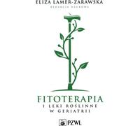 Phytothérapie et phytothérapie en gériatrie - (Buch auf Polnisch)