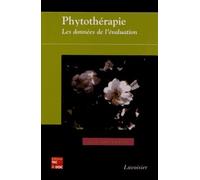 Phytothérapie : les données de l'évaluation Jean Bruneton (Auteur)