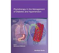 Phytotherapy In The Management Of Diabetes And Hypertension - Volume 3