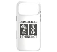 Pi 3.14 Pie Coïncidence, Je Pense Que Non, Happy Pi Day Math Coque pour iPhone 17 Pro Max
