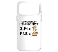 Pi 3.14 Pie Coïncidence, Je Pense Que Non, Happy Pi Day Math Coque pour iPhone 17 Pro Max