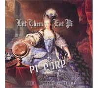 Pi Corp (Alan Howarth) - Let Them Eat Pi [Import]