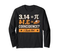 Pi Day 3,14 = Pie Coïncidence, Je Pense Que ce n'est Pas Un Amateur de mathématiques Manche Longue