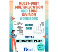 PI MATH 100 practice pages of multi-digit multiplication and Long Division Workbook Grades 3-5: Master multiplication and Long Division, Reproducible ... Guided Gridlines, Answer Key and Examples.