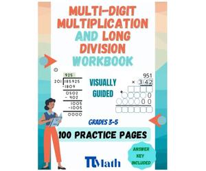 PI MATH 100 practice pages of multi-digit multiplication and Long Division Workbook Grades 3-5: Master multiplication and Long Division, Reproducible ... Guided Gridlines, Answer Key and Examples.