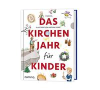 Pia Biehl Katrina Lange Das Kirchenjahr für Kinder