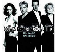 Pia Douwes;Uwe Kröger;Viktor Gernot;Marika Lichter - Still in Love With Musical