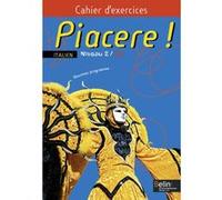 Piacere! - Niveau 2 / A2 Alexandra Martinez (Auteur), Laurent Libenzi (Auteur), Gérard Fontier (Auteur)