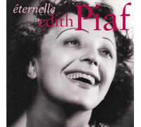 Piaf, Edith - Eternelle Edith Piaf [Import]