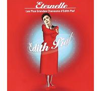 Piaf, Edith - Éternelle : Les Plus grandes chansons d'Édith Piaf (2 CD)