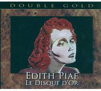 PIAF,EDITH - Le Disque D'or - Double Gold - 41 B