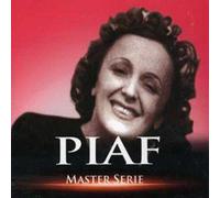 Piaf, Edith - Master Serie : Edith Piaf Vol. 1 - Edition remasterisée avec livret