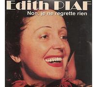 Piaf Edith - Non Je Ne Regrette Rien