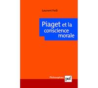Piaget et la conscience morale