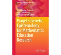 Piaget's Genetic Epistemology For Mathematics Education Research