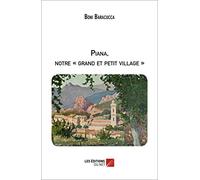 Piana, notre "grand et petit village"