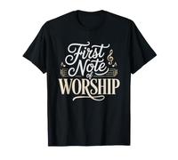 Pianiste D'eglise Premiere Note De Louange Ministere La T-Shirt