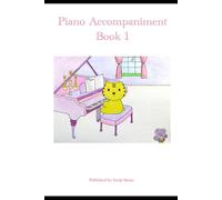 Piano accompaniment book 1