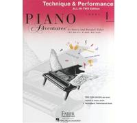 Piano Adventures: Level 1, Technique and Performance | Faber Nancy & Randall Faber | méthode piano pour débutants piano solo édition anglicisée apprentissage technique et interprétation