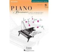 Piano Adventures Performance Book Level 2b by Compiled by Nancy Faber & Compiled by Randall Faber