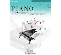 Piano Adventures: Performance Book, Level 3A, 2nd Edition | Recueil de partitions pour piano de Nancy Faber et Randall Faber | 15 pièces avec textes et duos pour élèves du niveau 3A | Livre en anglais