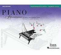 Piano Adventures - Performance Book - Primer Level