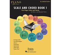 Faber Piano Adventures – Piano Adventures Scale and Chord Book 1