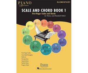 Piano Adventures: Scale and Chord Book 1 pour piano | Méthode avec partitions en notation standard | Nancy & Randall Faber | Gammes à cinq doigts accords arpèges duos professeur débutants