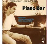 Aconcha, L. & R. Chaudagne – Piano Bar – Import – Prestige