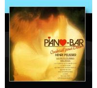 Piano-Bar Vol. 1 : Cocktail For Two / Cocktail Pour Deux by Henri P??lissier