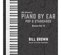 Piano by Ear Box Set: Pop and Standards