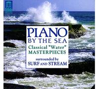 Piano By the Sea - Classical Water Music W/Surf &