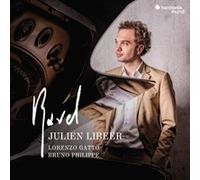 Julien Libeer – Ravel. Piano & Chamber Music – CD