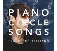 Piano Circle Songs Vinyle 180 gr Inclus un livret de 4 pages