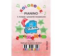 Piano coloré 4. chants et chansons de Noël