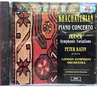 Piano Concerto / Symphonic Variations by Khachaturian, Franck, Katin, Lso (1997-09-16)