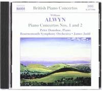 Piano Concertos 1 & 2 by Alwyn, W. (2005-07-19)